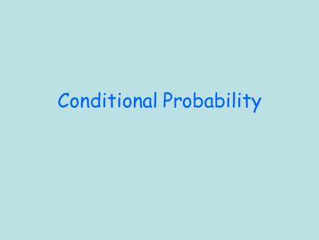 Conditional Probability