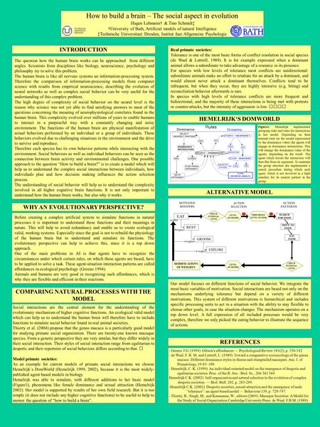 Printed by www.postersession.com The question how the human brain works can be approached from different angles. Scientists from disciplines like biology,