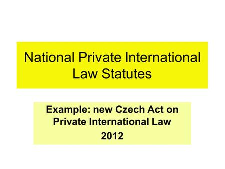 National Private International Law Statutes