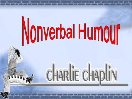 Warming Up 2. What kinds of verbal humour do you know? Verbal humour Jokes Funny stories Comedy Funny poems Crosstalk Puns.