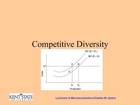 Lectures in Microeconomics-Charles W. Upton Competitive Diversity.