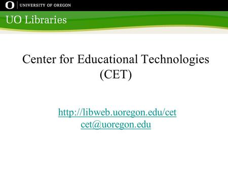 Center for Educational Technologies (CET)