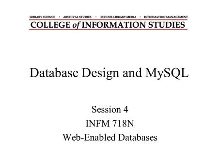 Database Design and MySQL