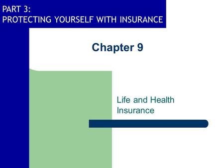 Life and Health Insurance