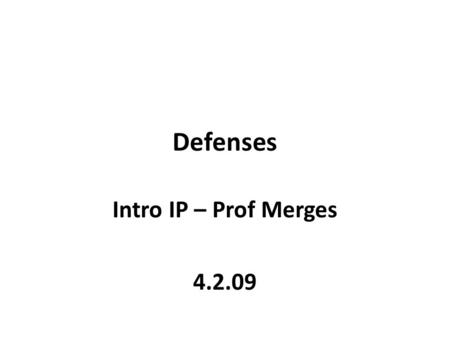 Defenses Intro IP – Prof Merges 4.2.09. Agenda Genericide Functionality Abandonment Parody/Nominative Use.