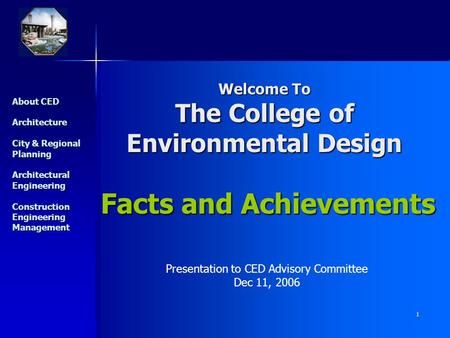 Welcome To The College of Environmental Design