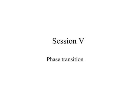 F Session V Phase transition. Effect of Coulomb in microscopic models M.Ison et al. PRC 2003 Z=62 Z=124 E Lennard Jones molecular dynamics lowering of.