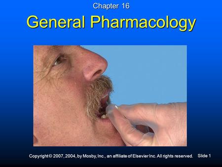 Chapter 16 General Pharmacology.