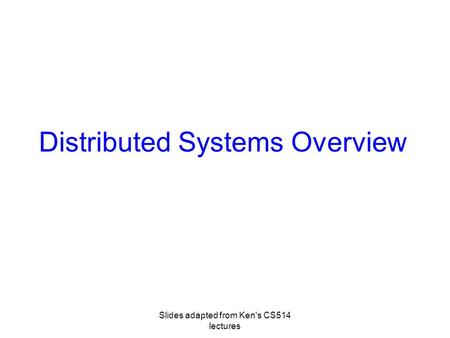 Distributed Systems Overview