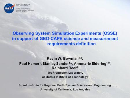 National Aeronautics and Space Administration Jet Propulsion Laboratory California Institute of Technology Pasadena, California Observing System Simulation.