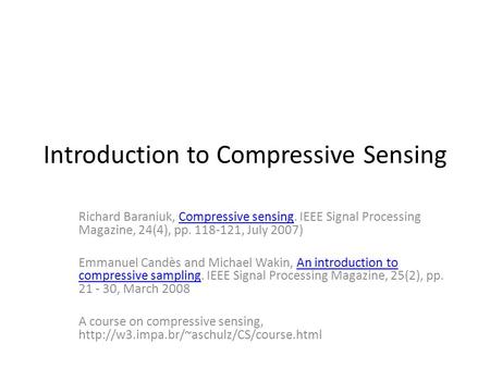 Introduction to Compressive Sensing