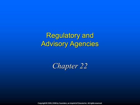 Regulatory and Advisory Agencies