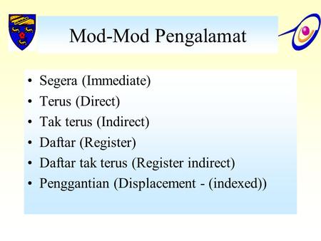 Mod-Mod Pengalamat Segera (Immediate) Terus (Direct)