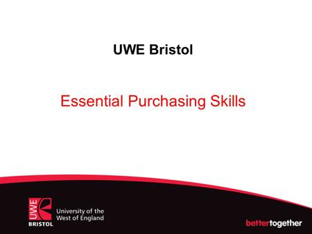 UWE Bristol Essential Purchasing Skills