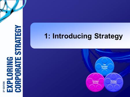 1: Introducing Strategy