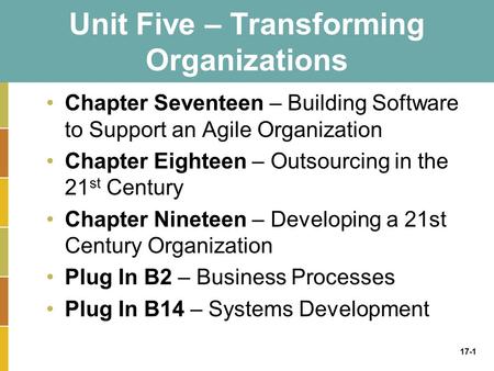 Unit Five – Transforming Organizations