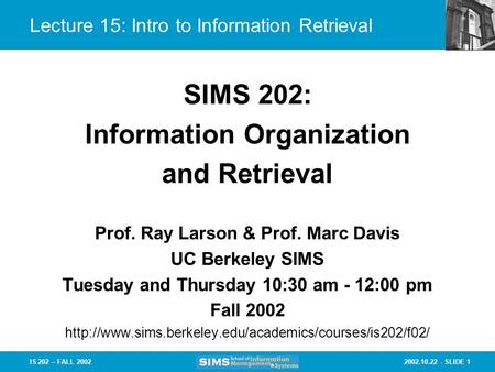 Lecture 15: Intro to Information Retrieval