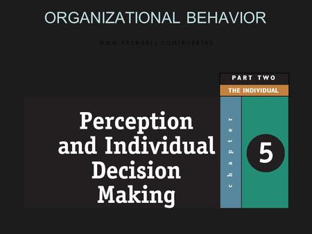 ORGANIZATIONAL BEHAVIOR