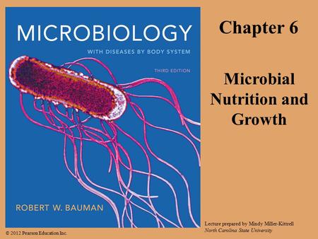 Microbial Nutrition and Growth