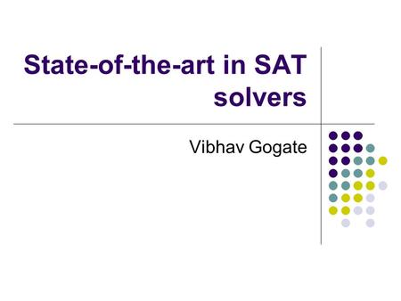 State-of-the-art in SAT solvers