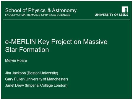 e-MERLIN Key Project on Massive Star Formation