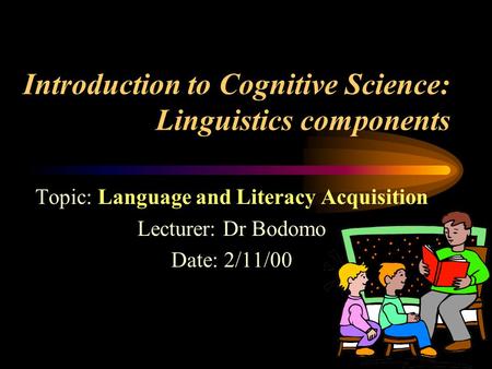 Introduction to Cognitive Science: Linguistics components