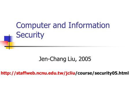 Computer and Information Security