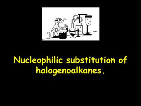 Nucleophilic substitution of halogenoalkanes.. H H H C C H H H H C C H H Br δ+δ+δ-δ- polar +ve centre electronegative.