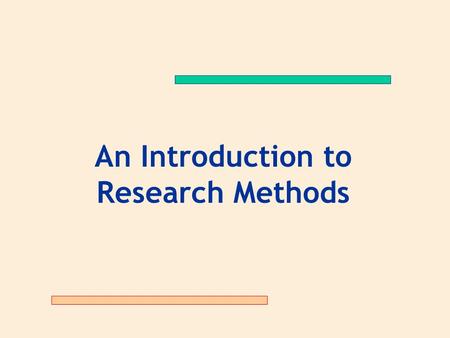 An Introduction to Research Methods.