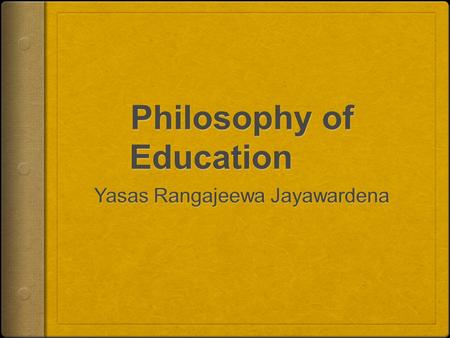 Philosophy of Education:  All students deserve to experience some measure of success. Every student walks in to your classroom with talent, it is your.