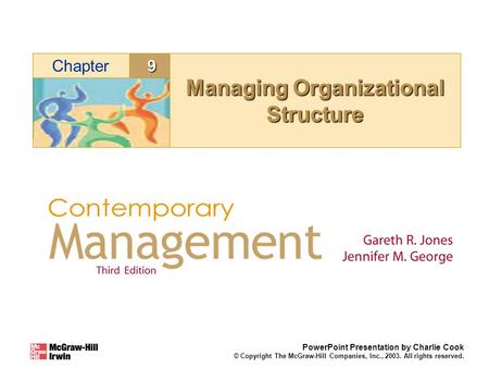 Managing Organizational Structure