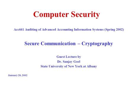 Computer Security Secure Communication – Cryptography