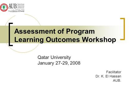 Assessment of Program Learning Outcomes Workshop