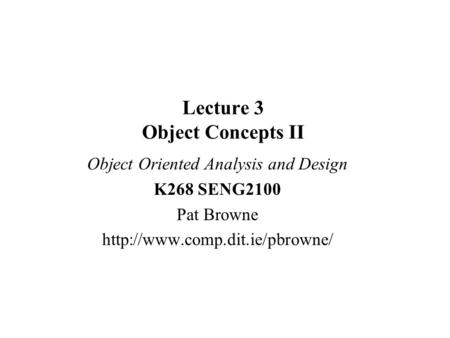 Lecture 3 Object Concepts II