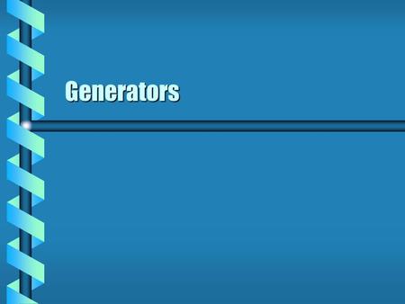 Generators. Phase Space  A contact transformation acts on a Hamiltonian. Transform on T* Q.Transform on T* Q.  The function  does not always give a.