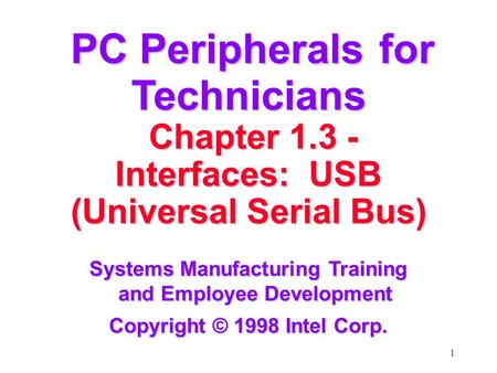 PC Peripherals for Technicians