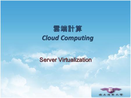 Server Virtualization