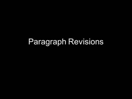 Paragraph Revisions. The author, Paul, has an interesting background. Although he appears to have been a lifelong Christian, the early years of his life.