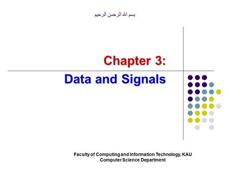 Chapter 3: Data and Signals