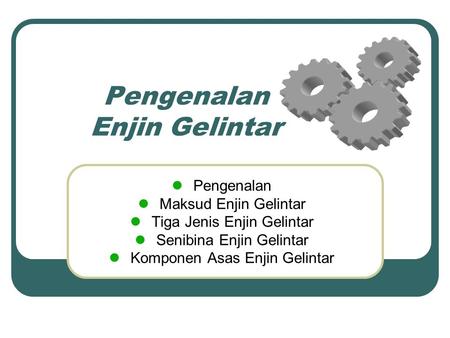 Pengenalan Enjin Gelintar