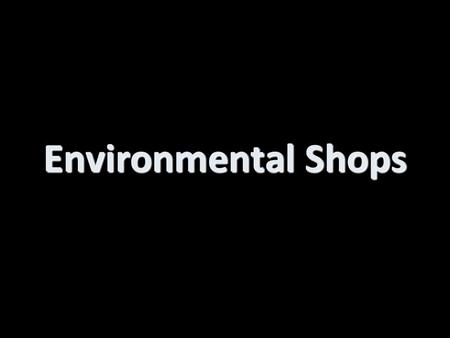 Environmental Shops. Veloods, what’s that? Selling 2nd hand bicycles Information point; selling maps Bikewash Renting bicycles ‘Crazy bicycles’ Mountainbikes.