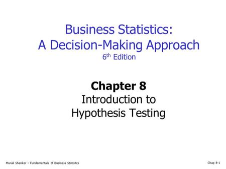 Chapter 8 Introduction to Hypothesis Testing