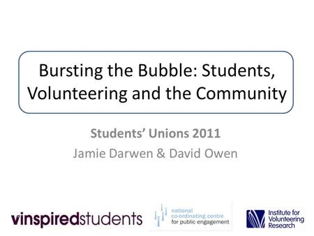 Bursting the Bubble: Students, Volunteering and the Community