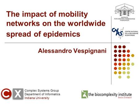 The impact of mobility networks on the worldwide spread of epidemics