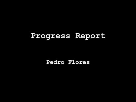 Progress Report Pedro Flores. Scintillator Case Set to hold four scintillator panels with instrumentation. Only three panels with instrumentation that.