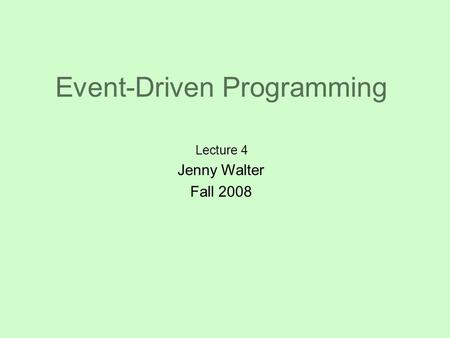 Event-Driven Programming