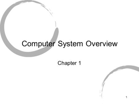 Computer System Overview