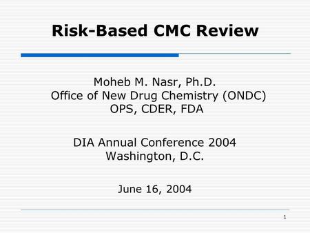 Office of New Drug Chemistry (ONDC)