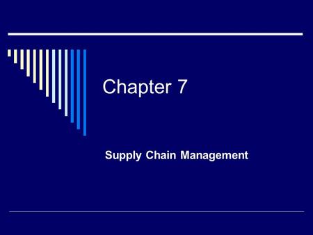 Supply Chain Management