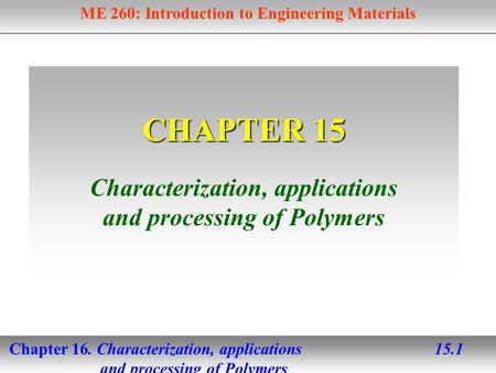 Characterization, applications